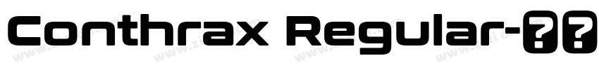 Conthrax Regular字体转换 Conthrax Regular字体转换
